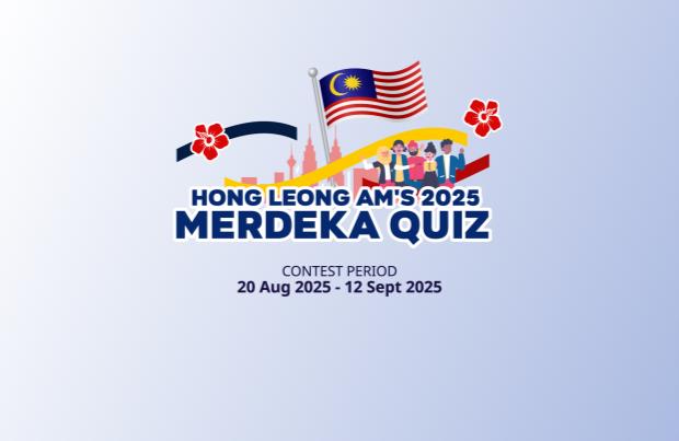 Hong Leong AM's 2025 Merdeka Quiz Contest